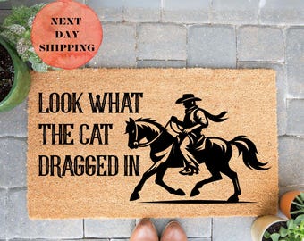 Look What The Cat Dragged In Doormat, Western Style Doormat, Welcome Mat, Modern Cowboy, New Home Gift, Doormat Outdoor, Western Gift