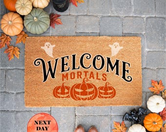 Welcome Mortals Doormat, Spooky Season, Halloween Welcome Mat