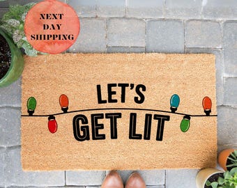 Let's Get Lit Doormat, Funny Christmas Doormat, Christmas Gift, Welcome Doormat, Housewarming Gift, Entryway Decor, Closing Gift, Xmas Gift