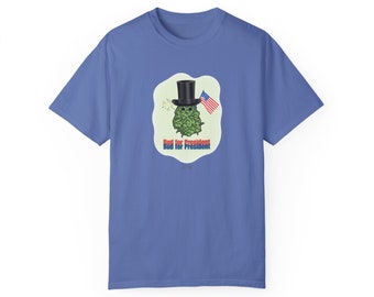 Bud for President - Unisex T-shirt