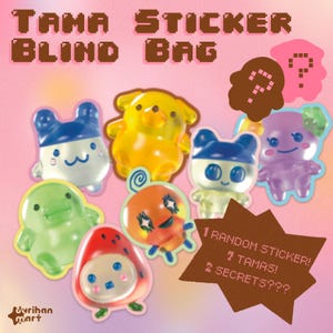 May include: A collection of colorful, translucent Tama characters from a blind bag. The image features a variety of figures in shades of yellow, blue, green, orange, and purple. Text on the image reads "TAMA STICKER BLIND BAG" and "1 RANDOM STICKER! 7 TAMAS! 2 SECRETS???"