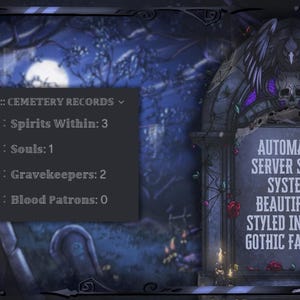 May include: A dark gothic-themed graphic with a cemetery background. The image features text that reads "AUTOMATED SERVER STATS SYSTEM, BEAUTIFULLY STYLED IN DARK GOTHIC FASHION." A panel displays "CEMETERY RECORDS" with stats for Spirits, Souls, Gravekeepers, and Blood Patrons.