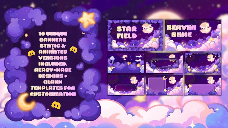 Op de afbeelding: Digitaal kunstontwerp met een nachthemelthema, met paarse wolken, sterren en een halve maan. Het ontwerp bevat banners met de tekst "STAR FIELD" en "SERVER NAME". De afbeelding bevat ook de tekst "10 UNIQUE BANNERS STATIC & ANIMATED VERSIONS INCLUDED. READY-MADE DESIGNS + BLANK TEMPLATES FOR CUSTOMIZATION."