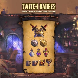 May include: A scroll featuring Twitch badges with a medieval fantasy theme. The badges include swords, crowns, shields, potions, and mugs. The text at the top reads "Twitch Badges" and "Premium Handcrafted Design for VTubers & Streamers."