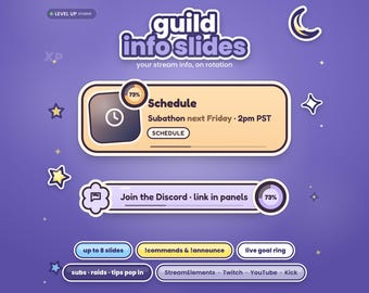 Könnte beinhalten: Ein digitales Grafikset mit dem Titel guild info slides auf violettem Hintergrund mit gelben Sternen und einem Mond. Es enthält interaktive Paneele mit Text wie Schedule, Subathon next Friday 2pm PST und Join the Discord link in panels.