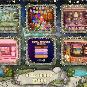 May include: An animated Twitch overlay pack featuring six different designs. The designs include a birthday theme, a cozy room, a goal widget, and other decorative elements. The text "ALSO IN OUR STORE" is also visible.