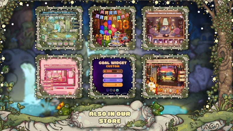 May include: An animated Twitch overlay pack featuring six different designs. The designs include a birthday theme, a cozy room, a goal widget, and other decorative elements. The text "ALSO IN OUR STORE" is also visible.