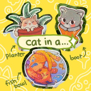 Cat in a… Series | Die-Cut Vinyl Sticker | Cute Cat Sticker