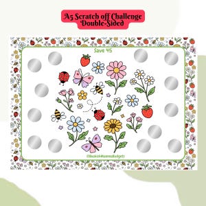 May include: A5 double-sided scratch-off challenge card with a floral and insect design. The card features illustrations of flowers, butterflies, bees, ladybugs, and strawberries. The text "Save 45" is visible, along with the text "A5 Scratch off Challenge Double-Sided".