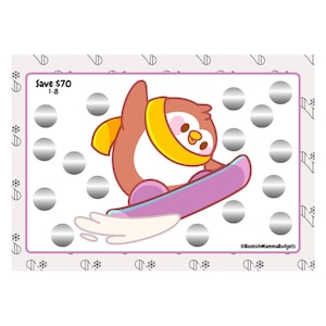 Penguin Snowboarding - Save 70 - Winter Scratch Off Savings Challenge - Penguin - Low Denominations