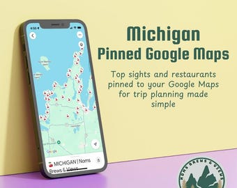 Michigan Travel Map | Google Maps Itinerary, 390+ Locations (Digital Download)