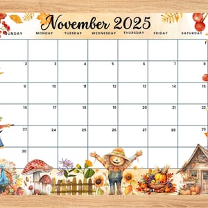 EDITABLE November 2025 Calendar, Happy Thanksgiving Planner with Pumpkin, turkey, countryside, scarecrow, Kids autumn home school calendar