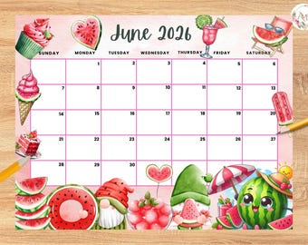 Editable June 2026 Calendar, Adorable and Refreshing watermelon Summer planner, Printable Monthly Calendar for Kids School Home Office Work