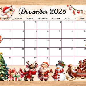 EDITABLE December 2025 Christmas Calendar with Santa, Snowman, Christmas tree,Kids, home school, classroom work Office monthly dated planner