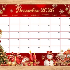 May include: A December 2026 calendar page with a red background featuring gold hanging ornaments and snowflakes. The bottom border displays a Christmas tree, a gift, red candles, a snowman, and a carriage. The grid has white cells with red lines.