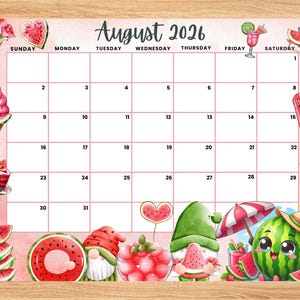 Editable August 2026 Calendar,Adorable and Refreshing watermelon Summer planner, Printable Monthly Calendar for Kids School Home Office Work