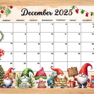 EDITABLE December 2025 Christmas Calendar with Santa Gnomes, Christmas tree, Kids, home school, classroom work Office monthly dated planner