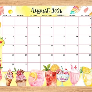 Editable August 2026 Calendar, Cute colorful Summer Planner with drinks and Ice Cream, Monthly Calendar for Kids School Home Office Work