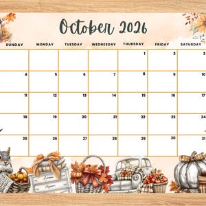 May include: A printable October 2026 calendar page featuring a grid with orange lines. The design includes watercolor illustrations of a lantern, autumn leaves, a squirrel, a basket of apples, a vintage truck, and a pumpkin on a light background.