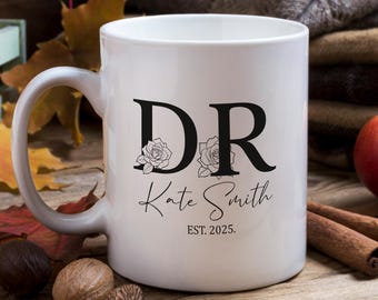 Custom Dr Coffee Mug, Gift for Doctor, Graduation Gift, New Doctor Mug, PHD Graduation Gift, Custom Mug, Doctorate Degree Gift, Mug Gift