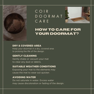 May include: A guide on how to care for a coir doormat. The text includes tips on keeping the doormat in a dry, covered area, gently cleaning it, and avoiding water.