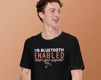Je suis compatible Bluetooth. Quelle est votre amélioration ? | Implant cochléaire | T-shirt pour sourds