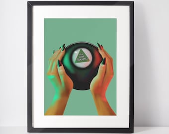 Hands Holding Magic 8 Ball Digital Print - &quot;Ask Your Therapist&quot; - Colorful Statement Wall Art