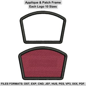 May include: Two applique and patch frames, one empty and one filled with a burgundy color. The frames have a black border and a unique shape. The text "Applique & Patch Frame Each Logo 10 Sizes" is at the top. The bottom of the image has file format information.