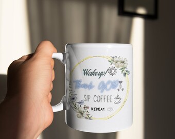 Wach auf und danke Gott Tasse