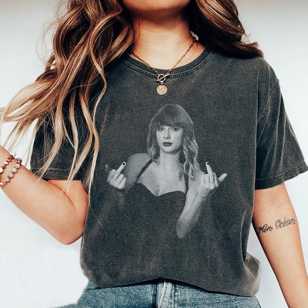 Trendy Taylor Middle Finger Shirt, Swiftie Shirt, Comfort Colors Tee, Rep Era, Sassy Shirt, trendy aesthetic, Eras Tour