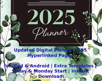 2025 Digital Planner: Daily, Weekly, Monthly - GoodNotes, iPad & Android (PDF Download)