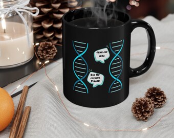 idea generosa - Taza divertida de ADN. Bioinformática, Genética, Biología, Ciencia, Biotecnología, Arte del ADN, Gen, Investigación, Graduación. regalo de ADN