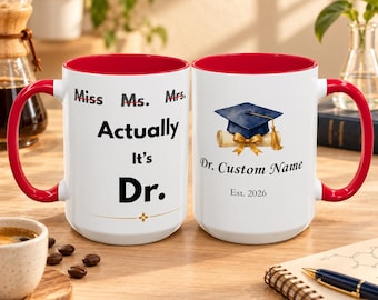 PhD Graduation Gift | Graduation gift for her, daughter | Custom Doctor Mug | Researcher Gift | PhD student gift | Medical doctor gift