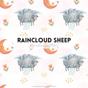 May include: A whimsical seamless pattern featuring sheep with cloud-like wool, raining, and adorned with floral and leaf designs. The design includes crescent moons, stars, and flowers in soft pastel colors. The text "RAINCLOUD SHEEP seamless pattern" is displayed.