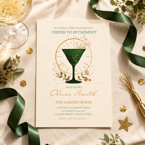 May include: A cream-colored retirement invitation card featuring a dark green martini glass graphic with the number 30 inside, surrounded by a gold clock face design. The text reads: IT'S FINALLY TIME TO CLOCK OUT CHEERS TO RETIREMENT HONORING Oliver Smith THE GARDEN ROOM COCKTAILS DINNER TOASTS 15, AUGUST 7:00 P.M. 123 MAIN STREET AUSTIN, TEXAS KINDLY RSVP BY AUGUST 1.