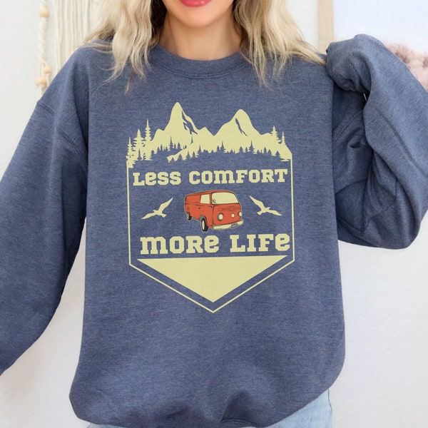 Cozy van life sweatshirt for full time van living lifestyle sweatshirt for traveling nomad gift idea adventure apparel for outdoor camping