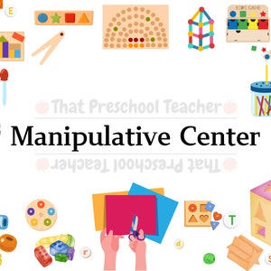 以下が含まれることがあります： 教室の操作センターのカラフルなイラスト。形合わせ、ビーズ迷路、ペグボード、積み木など、さまざまな玩具や学習ツールが描かれています。画像には「That Preschool Teacher」と「Manipulative Center」のテキストが表示されています。