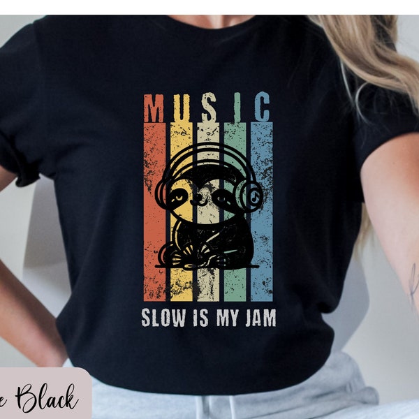 Music Shirt, Sloth Shirt, Sloth Gifts, Sloth Lover, Music Lover Gifts, Graphic T-Shirt, Slow Jams Shirt