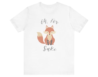 Por el amor de Fox, camiseta divertida, humor de zorros, humor animal, camiseta de zorro, camiseta con juego de palabras, regalo humorístico para ella, regalo para él, camiseta unisex de manga corta
