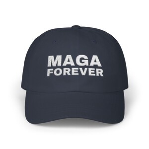 Embroidered MAGA Forever Hat, Patriotic Dad Hat, American Flag Cap, Political Conservative Cap, Trump Supporter Gift