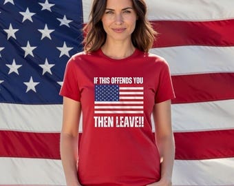Si esto te ofende, camiseta de algodón con estrellas y rayas de American Pride Patriotic Apparel