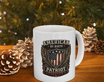 American By Birth Patriot Forever Shield Ceramic Mug | Eagle Wings Military Emblem Coffee Cup
