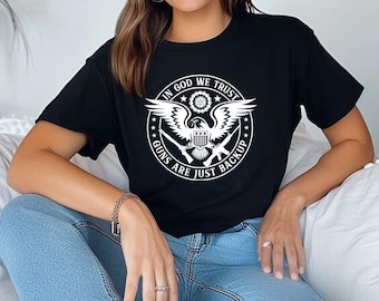 In God We Trust American Pride Patriotic Apparel Graphic Tee, Second Amendment Cotton T-shirt,