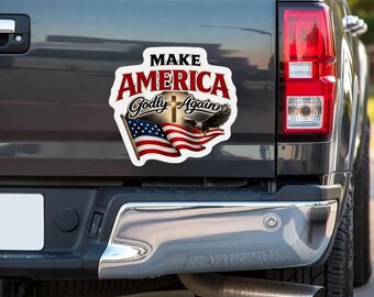 Make America Godly Again Car Magnet Truck Decals American Flag, Cross, Eagle Matte Decor