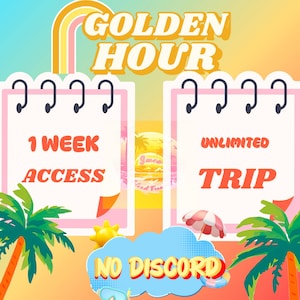 May include: A promotional graphic with the words "GOLDEN HOUR" in a retro font. It features two notepads with text: "1 WEEK ACCESS" and "UNLIMITED TRIP". Palm trees, a sun, and a beach umbrella are also included.