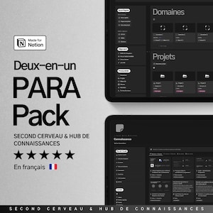 May include: A black and white image of a computer screen displaying a Notion template for a second brain and knowledge hub. The template is in French and includes sections for domains, projects, and knowledge. The text "Deux-en-un PARA Pack" is displayed above the screen.