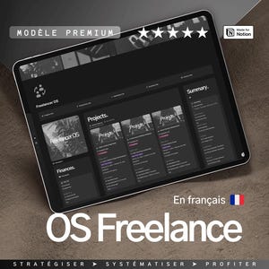 Könnte beinhalten: Ein dunkelgrauer Computerbildschirm zeigt eine Notion-Vorlage für Freiberufler an. Die Vorlage trägt den Titel "Freelancer OS" und enthält Abschnitte für Projekte, Finanzen und eine Zusammenfassung. Der Bildschirm ist mit "Modèle Premium" beschriftet und hat eine Fünf-Sterne-Bewertung. Der Text "Made for Notion" ist ebenfalls sichtbar.