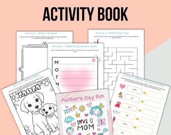 Mother's Day Fun Activity Book Kids Printables Kids Print Kids Gift to Mom Mothers Day Gift From Kids Activity Book for Kids Kids Coloring