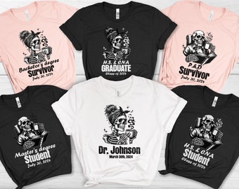 Camisa de graduación divertida personalizada Grupo camiseta médica personalizada camiseta de defensa de tesis Camisa de doctorado regalo de esqueleto para camiseta grupal graduada