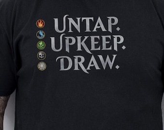 MTG Untap Upkeep Draw T-Shirt, Magic The Gathering Shirt, Mana Symbols, Card Game Tee, Gamer Gift, Wizards Of The Coast